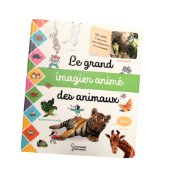 Le grand imagier animé des animaux – Un livre-jeu pour explorer le monde sauvage