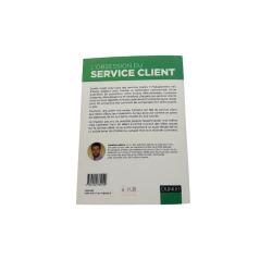 L’Obsession du Service Client – Les clés d’une expérience client inoubliable