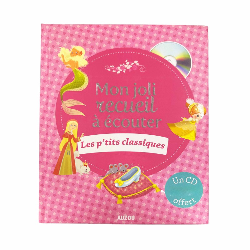 Mon joli recueil à écouter – Les p’tits classiques