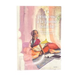 La princesse à la plume blanche – Un conte poétique venu de l’Inde éternelle