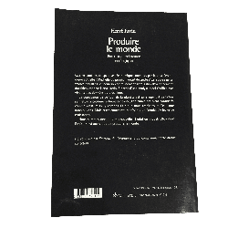 Produire le monde – Pour une croissance écologique – Hervé Juvin – Gallimard