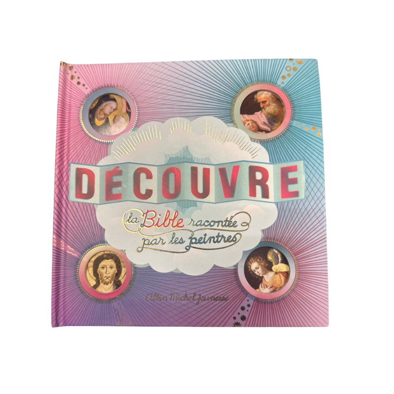 Découvre la Bible racontée par les peintres – Livre Jeunesse – Occasion