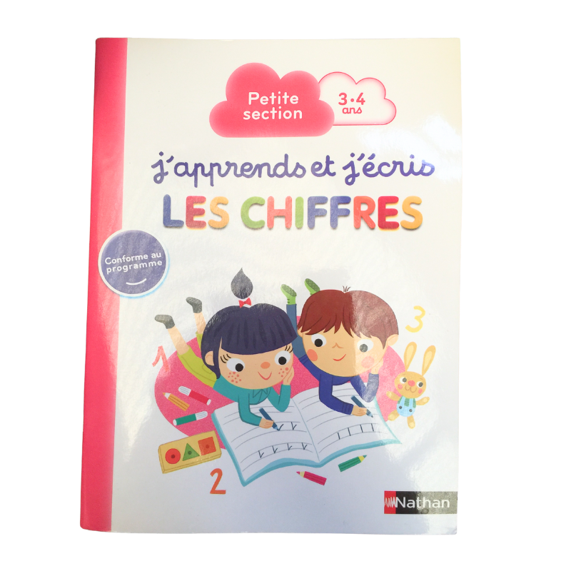 Cahier éducatif Nathan – j’apprends et j’écris les chiffres, 3–4 ans. Activités pour apprendre à tracer les chiffres.