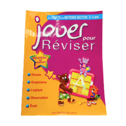 Livre "Jouer pour Réviser" – De la petite à la moyenne section (3-4 ans) – Hachette Éducation