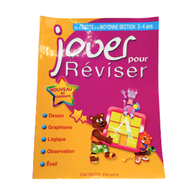 Livre "Jouer pour Réviser" – De la petite à la moyenne section (3-4 ans) – Hachette Éducation