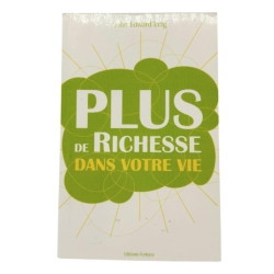 Plus de Richesse dans votre Vie" – John Edward Tang – Éditions Fortuna