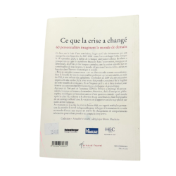 Ce que la crise a changé – 60 personnalités imaginent le monde de demain