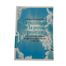 La Puissance de la Pensée Positive – Norman Vincent Peale