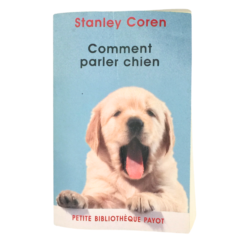 Livre Comment parler chien guide pratique