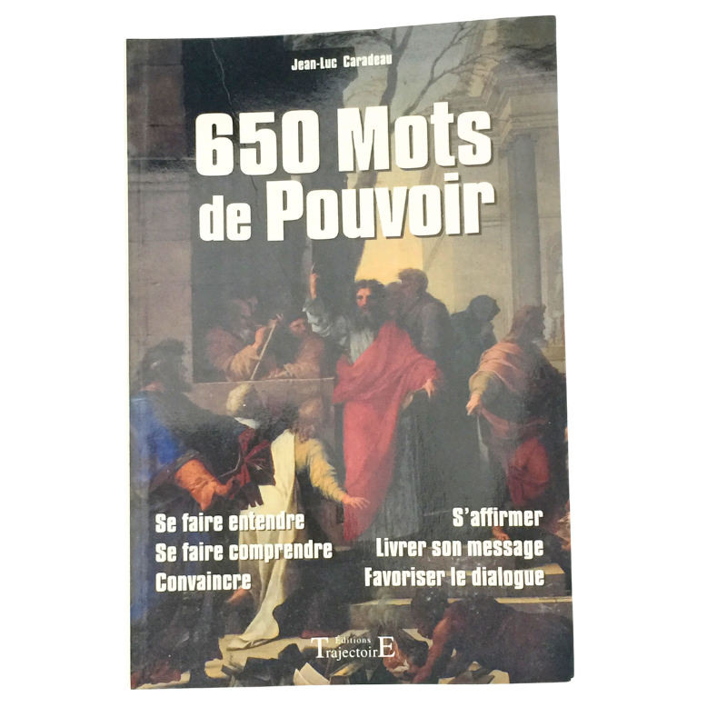 Livre 650 mots de pouvoir communication et persuasion