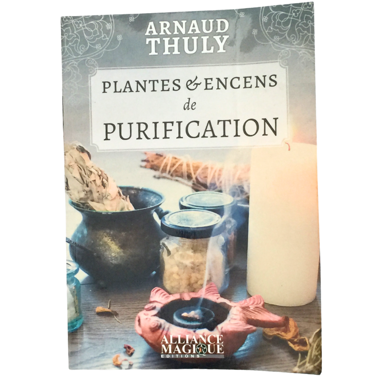 Livre plantes et encens de purification bien-être