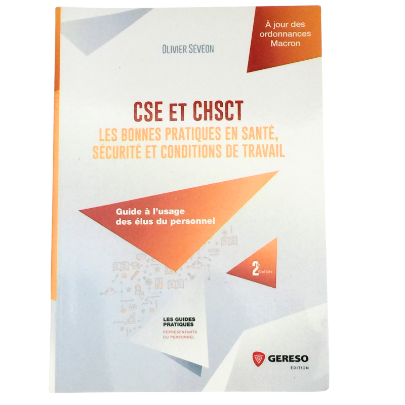 Livre CSE et CHSCT guide santé sécurité travail
