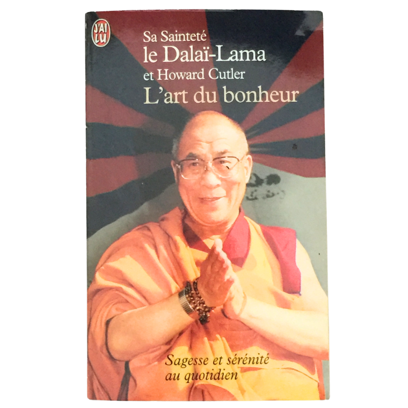 Livre L’art du bonheur sagesse et sérénité