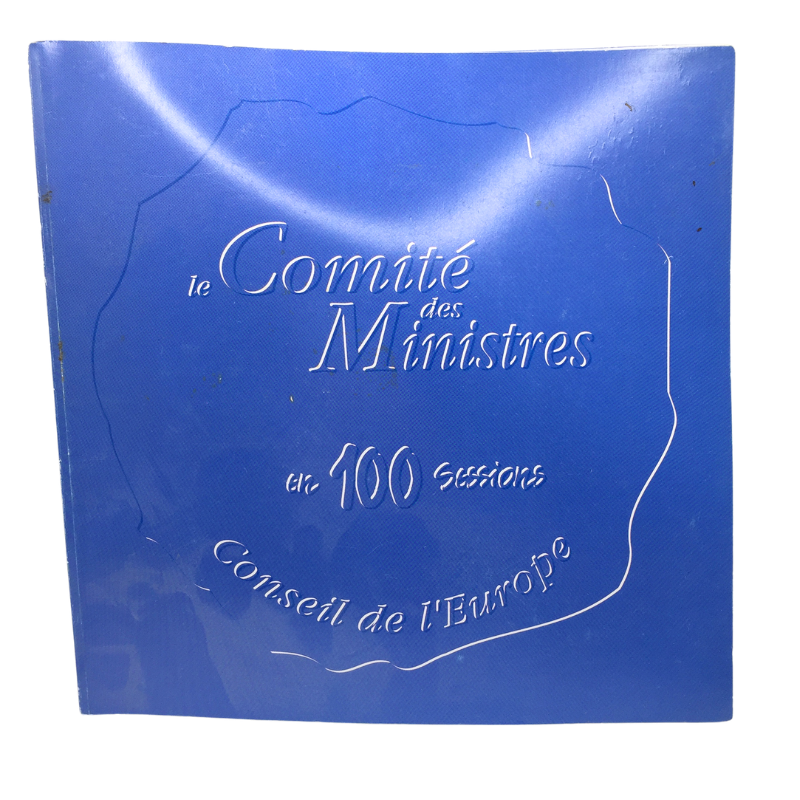 Livre souvenir Conseil de l’Europe Comité des Ministres