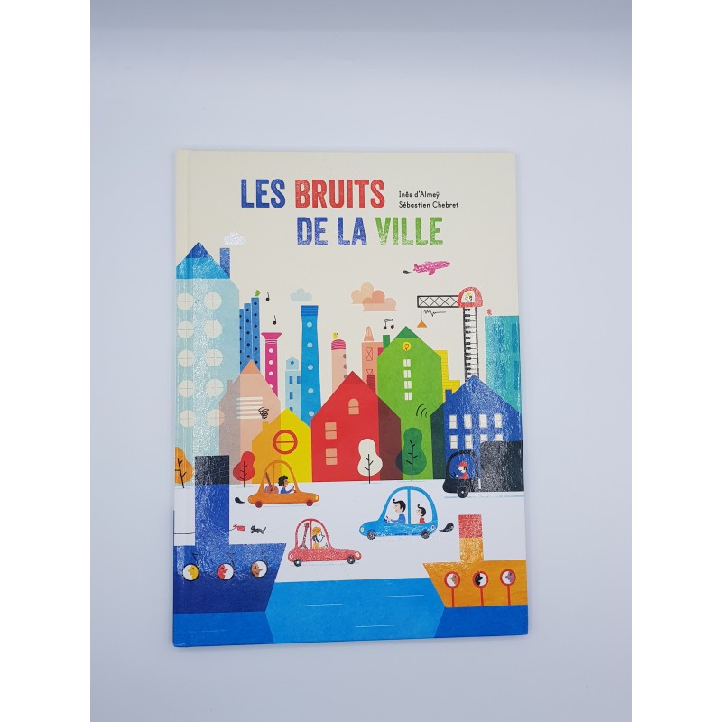 Livre Les bruits de la ville