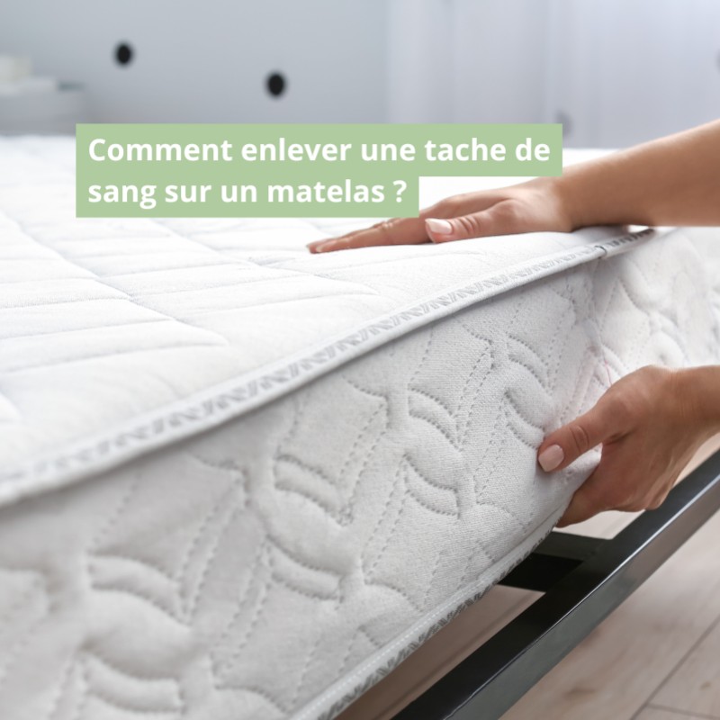 Comment enlever une tache de sang sur un matelas ? Tous nos conseils