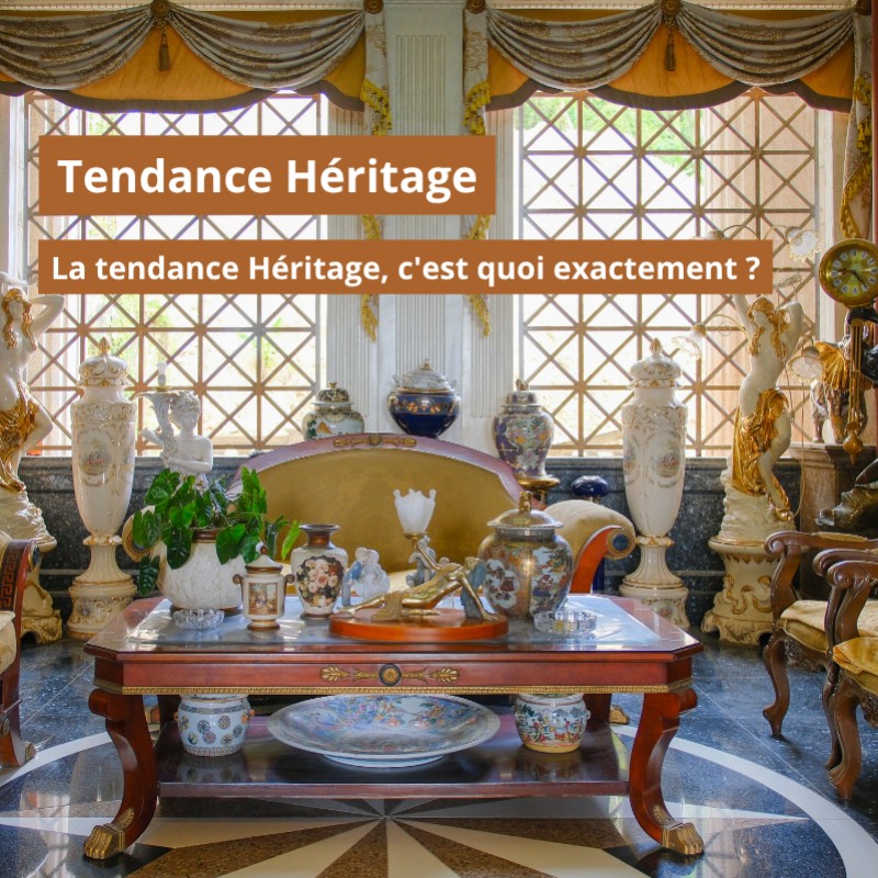 Tendance Héritage