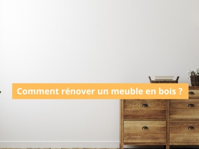 Comment rénover un meuble en bois ? Découvrez les conseils d’experts de Laco