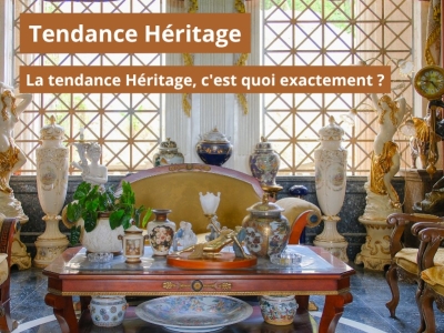 Tendance Héritage